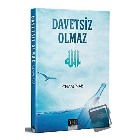 Davetsiz Olmaz