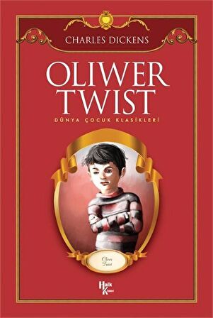 Oliver Twist / Charles Dickens