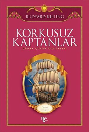 Korkusuz Kaptanlar / Rudyard Kipling