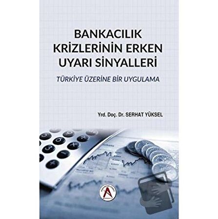 Bankacılık Krizlerinin Erken Uyarı Sinyalleri