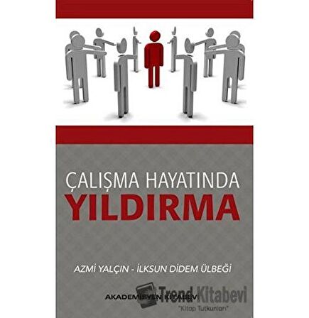 Çalışma Hayatında Yıldırma
