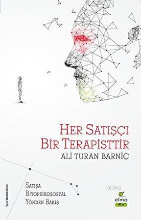 Her Satışçı Bir Terapisttir