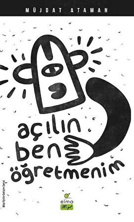 Kitap: Açılın Ben Öğretmenim