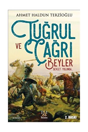 Tuğrul ve Çağrı Beyler Devlet Yolunda