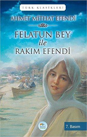 Felatun Bey ile Rakım Efendi