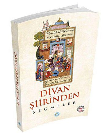 Divan Şiirinden Seçmeler