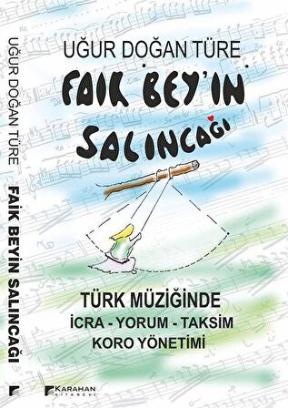 Faik Bey'in Salıncağı