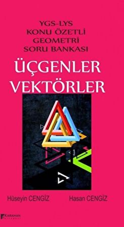 Üçgenler Vektörler - YGS LYS Konu Özetli Geometri Soru Bankası