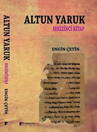 Altun Yaruk - Sekizinci Kitap