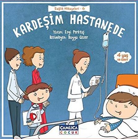 Kardeşim Hastanede