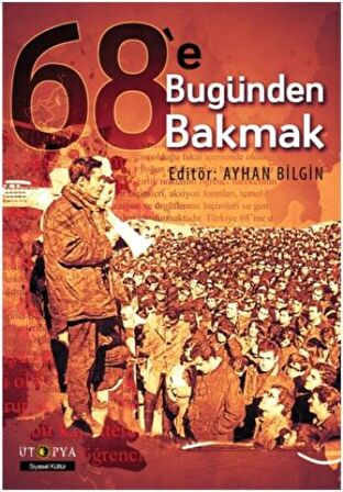 68'e Bugünden Bakmak