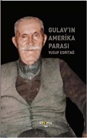 Gulav’ın Amerika Parası