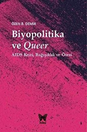 Biyopolitika ve Queer