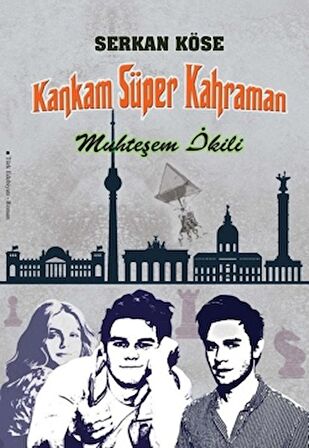 Kankam Süper Kahraman - Muhteşem İkili