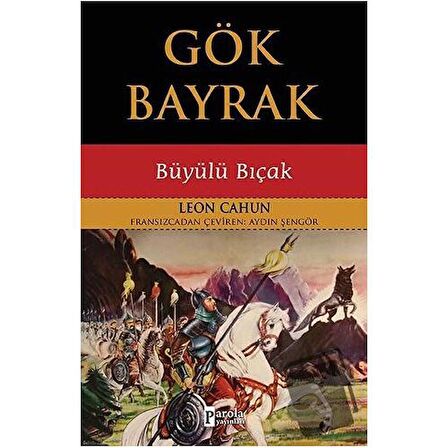 Gök Bayrak - Büyülü Bıçak