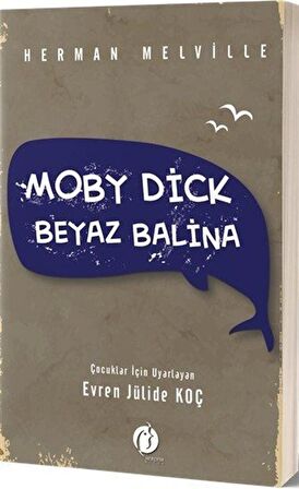 Moby Dick - Beyaz Balina