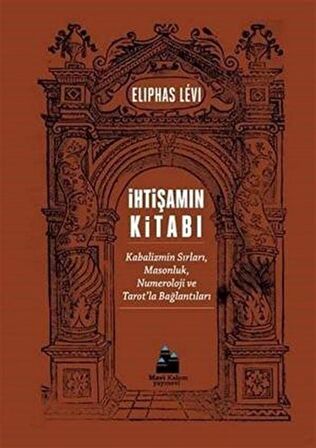 İhtişamın Kitabı / Eliphas Levi