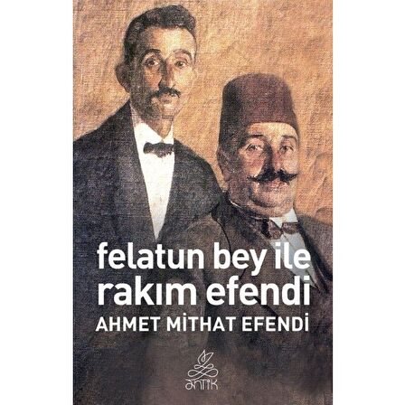 Felatun Bey ile Rakım Efendi