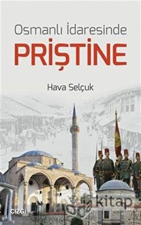 Osmanlı İdaresinde Priştine