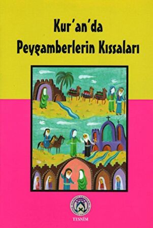 Kur'an'da Peygamberlerin Kıssaları