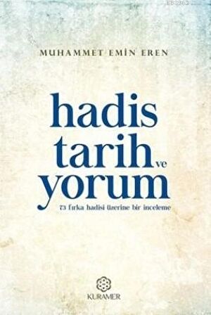 Hadis Tarih ve Yorum