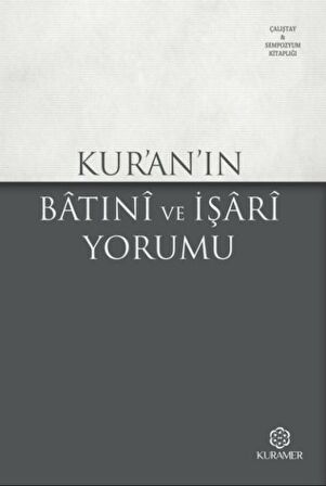 Kur’an’ın Batıni ve İşari Yorumu