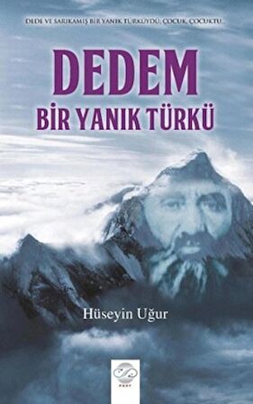 Dedem, Bir Yanık Türkü