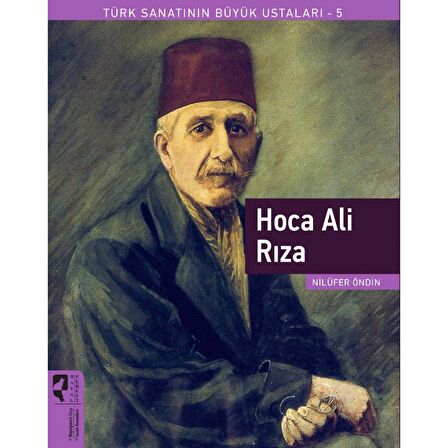 Hoca Ali Rıza - Türk Sanatının Büyük Ustaları 5