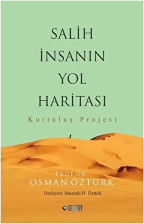 Salih İnsanın Yol Haritası