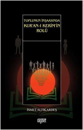 Toplumun İnşaasında Kur’an-ı Kerim’in Rolü