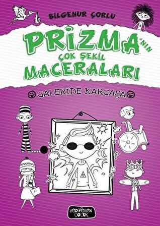 Galeride Kargaşa - Prizma’nın Çok Şekil Maceraları