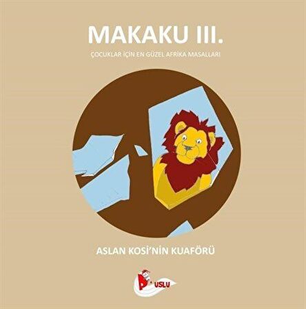 Makaku 3 - Aslan Kosi'nin Kuaförü