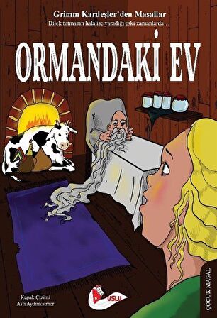 Ormandaki Ev