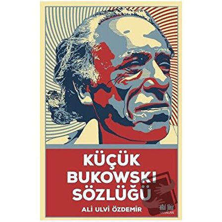 Küçük Bukowski Sözlüğü