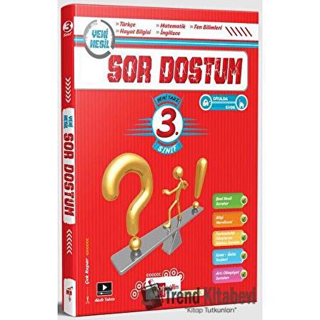 3. Sınıf Yeni Nesil Yeni Tarz Sor Dostum