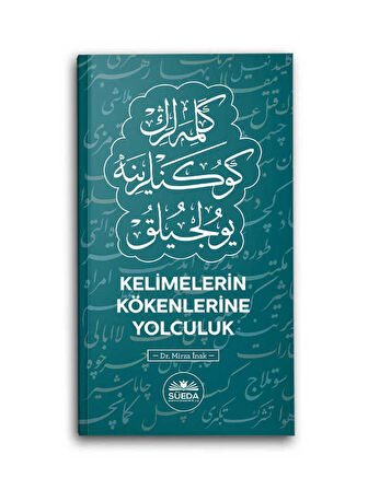 Kelimelerin Kökenlerine Yolculuk