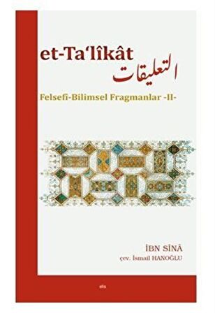 Et-Ta‘likat Felsefi Bilimsel Fragmanlar - II