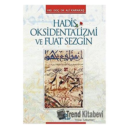 Hadis Oksidentalizmi ve Fuat Sezgin