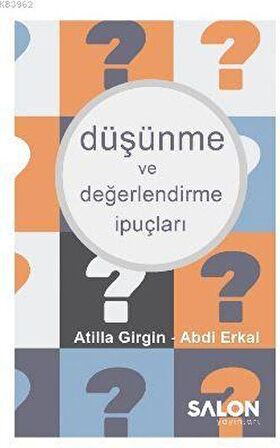 Düşünme ve Değerlendirme İpuçları