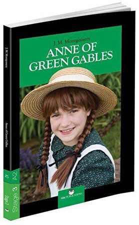 Anne of Green Gables - Stage 3 - İngilizce Hikaye