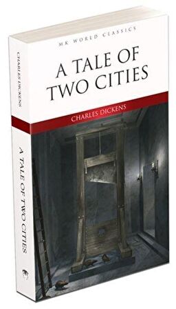 A Tale of Two Cities - İngilizce Roman