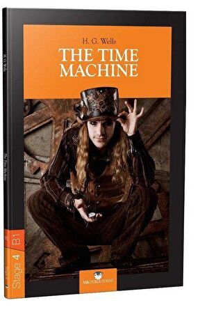 The Time Machine - Stage 4 - İngilizce Hikaye