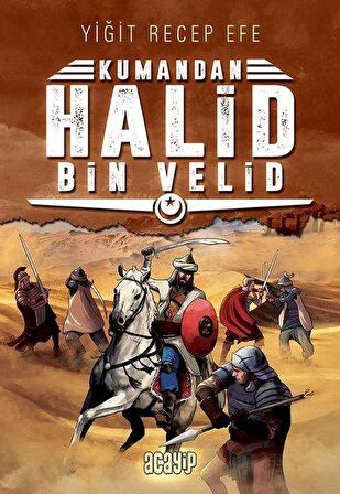 Halid Bin Velid: Kumandan 10