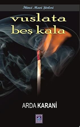 Vuslata Beş Kala