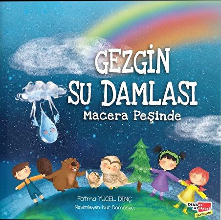 Gezgin Su Damlası Macera Peşinde