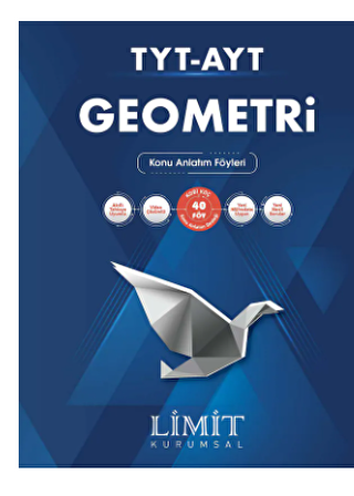 LİMİT KURUMSAL TYT-AYT GEOMETRİ KONU ANLATIM FÖYLERİ 