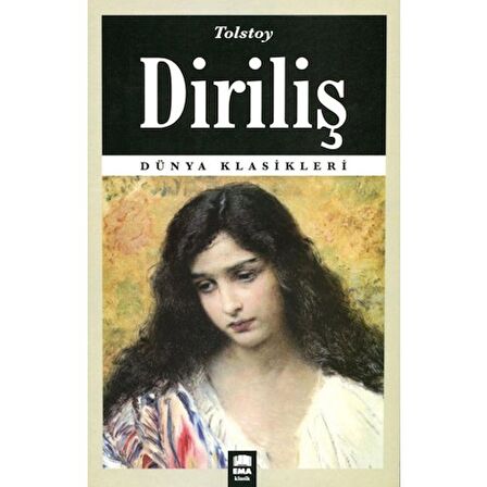 Diriliş - Lev Nikolayeviç Tolstoy