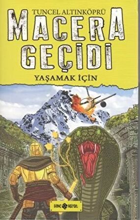 Macera Geçidi 12 - Yaşamak İçin