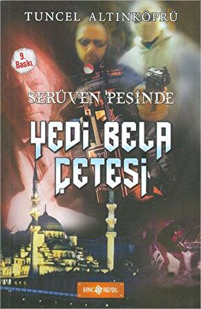 Yedi Bela Çetesi / Serüven Peşinde 7