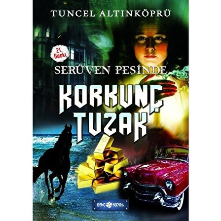 Serüven Peşinde 8 - Korkunç Tuzak